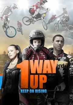 1 Way Up: The Story of Peckham BMX - Movie