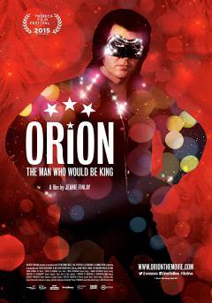 ORION: The Man Who Would Be King - netflix