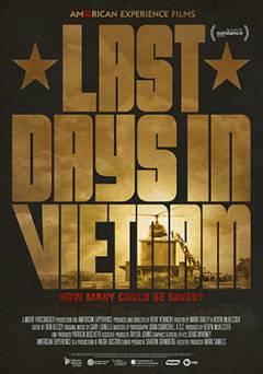 Last Days in Vietnam - Movie