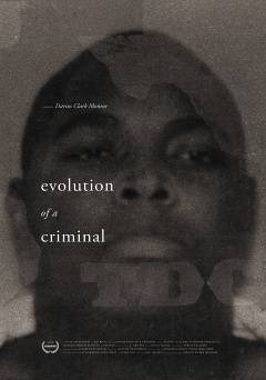 Evolution of a Criminal - Movie