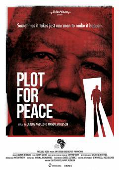 Plot For Peace - Movie