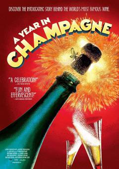 A Year in Champagne - Movie