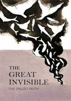 The Great Invisible - Movie
