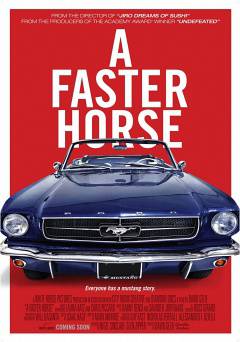 A Faster Horse - Movie