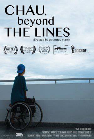 Chau, Beyond the Lines - Movie