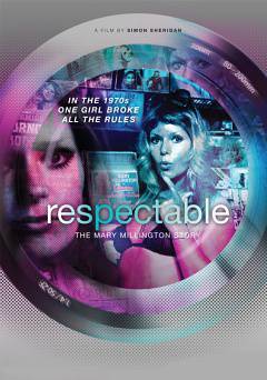 Respectable: The Mary Millington Story
