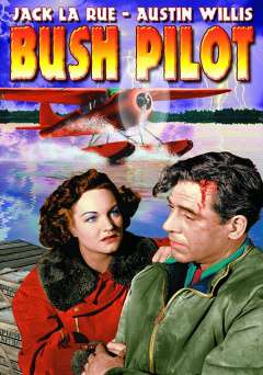 Bush Pilot - Movie