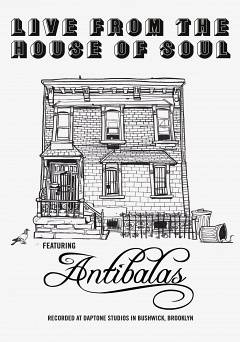 Antibalas - Live From The House Of Soul - Movie