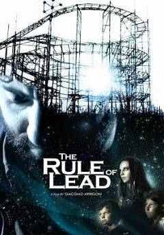 Rule Of Lead - Movie