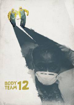 Body Team 12 - Movie