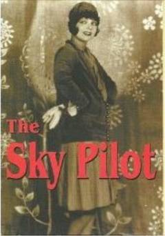 The Sky Pilot - Movie