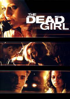 The Dead Girl - Movie