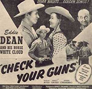Check Your Guns - Movie