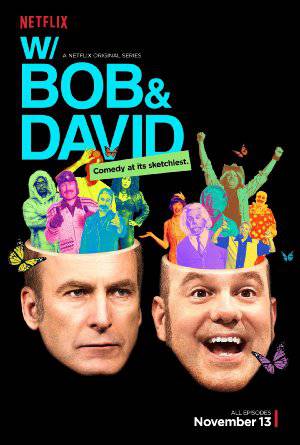 W/ Bob & David - TV Series