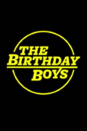 The Birthday Boys - netflix