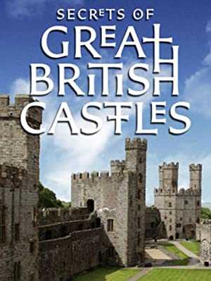 Secrets of Great British Castles - netflix