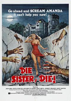 Die Sister, Die! - Movie