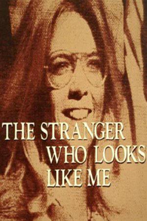 Stranger Who Looks Like Me