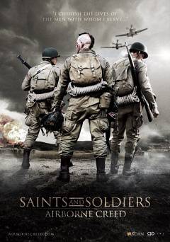 Saints and Soldiers: Airborne Creed - Movie