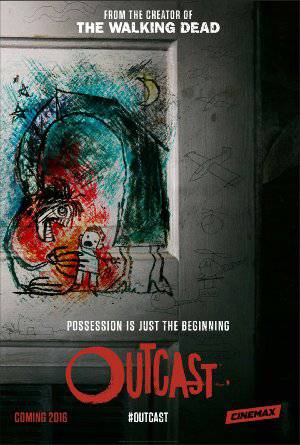 Outcast - TV Series