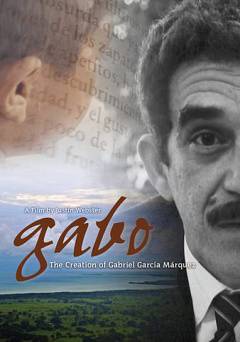 Gabo: The Creation of Gabriel García Márquez - netflix