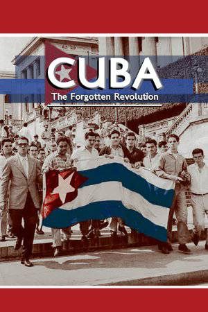 Cuba: The Forgotten Revolution - netflix