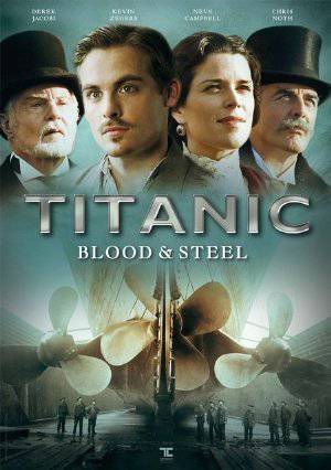 Titanic: Blood & Steel - starz 