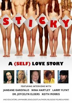 Sticky: A Self Love Story - Movie