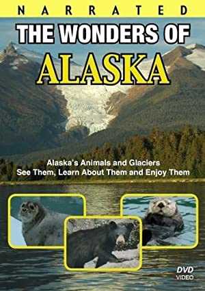 The Wonders of Alaska - amazon prime