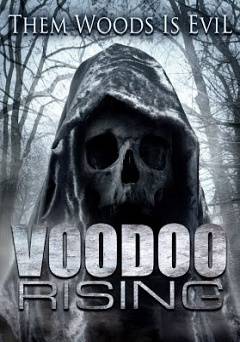 Voodoo Rising - Movie