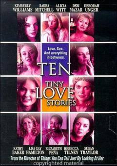 Ten Tiny Love Stories - Movie
