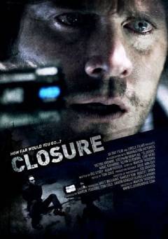 Closure - Movie