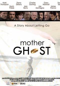 Mother Ghost - Movie