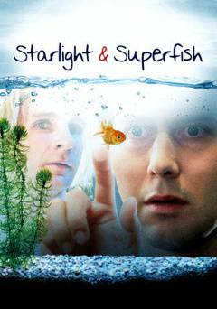 Starlight And Superfish - tubi tv
