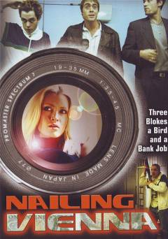 Nailing Vienna - Movie