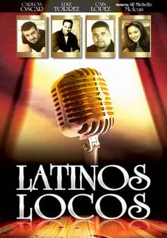 Latinos Locos - Movie