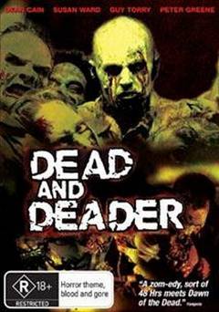 Dead and Deader - Movie
