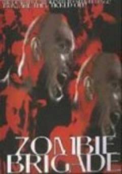 Zombie Brigade - Movie
