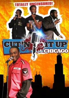 CutN It Up: Chicago - Movie