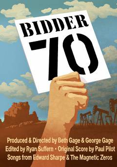 Bidder 70 - Movie