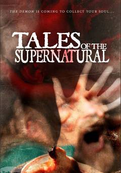 Tales of the Supernatural - Amazon Prime