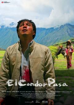 El Condor Pasa - Movie