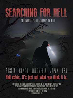 Searching For Hell - Movie