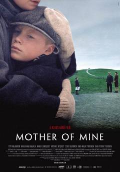 Mother of Mine - Movie