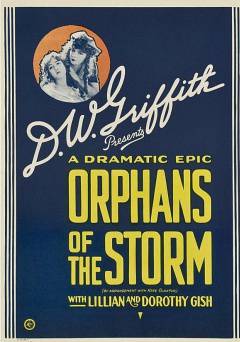 Orphans of the Storm - Movie