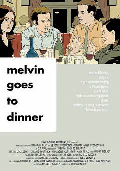 Melvin Goes to Dinner - Movie