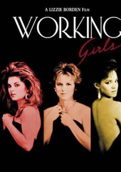 Working Girls - Movie