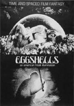 Eggshells - Movie