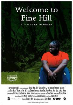 Welcome to Pine Hill - Movie