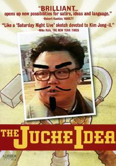 The Juche Idea - Movie